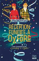 Couverture du livre « Réception funeste à Oxford : une enquête de Loveday & Ryder » de Faith Martin aux éditions Harpercollins