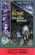 Couverture du livre « La rose du Hudson Queen » de Jakob Wegelius aux éditions Thierry Magnier