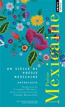 Couverture du livre « Poésie mexicaine : Anthologie » de Beausoleil Claude aux éditions Points
