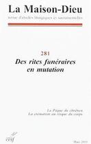 Couverture du livre « REVUE LA MAISON DIEU N.281 » de Revue La Maison Dieu aux éditions Cerf