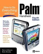 Couverture du livre « How to do everything with your palm handheld, fourth edition » de Dave Johnson aux éditions Mcgraw-hill Education