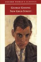 Couverture du livre « New Grub Street » de George Gissing aux éditions Oup Oxford