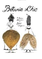 Couverture du livre « Botanic chic the fashion illustrations of robert alejandro » de Alejandro Robert aux éditions Acc Art Books