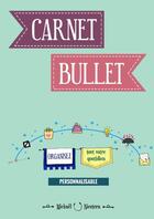 Couverture du livre « Carnet Bullet » de Mickaël Nicotera aux éditions Lulu