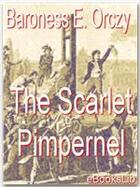 Couverture du livre « The Scarlet Pimpernel » de Baroness Emmuska Orczy aux éditions Ebookslib