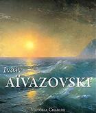 Couverture du livre « Ivan Aivazovsky » de Nikolai Novouspensky aux éditions Parkstone International