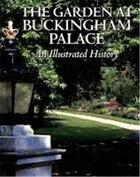 Couverture du livre « The garden at buckingham palace » de Brown aux éditions Royal Collection