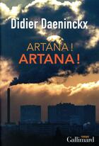 Couverture du livre « Artana ! Artana ! » de Didier Daeninckx aux éditions Gallimard
