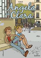 Couverture du livre « Angela et Clara » de Calo aux éditions Gallimard Bd Streaming