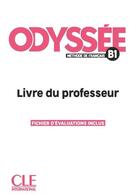 Couverture du livre « Odyssée niv..B1 livre du professeur » de Bredelet/Megre aux éditions Cle International