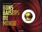 Couverture du livre « Bons baisers du monde » de Guillaume Evin et Laurent Perriot aux éditions Dunod