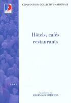 Couverture du livre « Hotels cafes restaurants » de  aux éditions Documentation Francaise