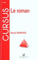 Couverture du livre « Le Roman ; 2e Edition » de Michel Raimond aux éditions Armand Colin