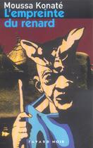 Couverture du livre « L'empreinte du renard » de Moussa Konate aux éditions Fayard