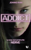 Couverture du livre « Addict » de Ryan Jeanne aux éditions R-jeunes Adultes
