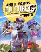 Couverture du livre « Le cahier de vacances topito 2019 » de Topito aux éditions Albin Michel