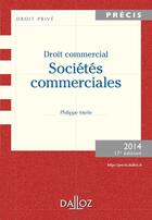 Couverture du livre « Droit commercial ; sociétés commerciales (17e édition) » de Philippe Merle et Anne Fauchon aux éditions Dalloz