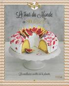 Couverture du livre « Le tour du monde en 80 desserts » de Claire Clark aux éditions Solar