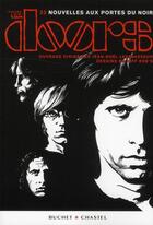 Couverture du livre « The Doors ; 21 nouvelles aux portes du noir » de  aux éditions Buchet Chastel