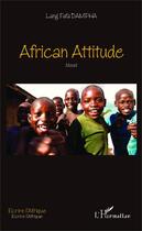 Couverture du livre « African attitude » de Lang Fafa Dampha aux éditions Editions L'harmattan