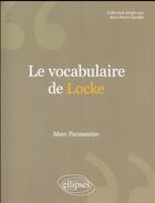 Couverture du livre « Le vocabulaire de locke » de Marc Parmentier aux éditions Ellipses
