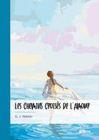 Couverture du livre « Les chemins croisés de l'amour » de G. J. Abbelo aux éditions Publibook