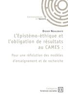 Couverture du livre « L'épistémo-éthique et l'obligation de résultats au CAMES : Pour une réfolution des modèles d'enseignement et de recherche » de Didier Ngalebaye aux éditions Connaissances Et Savoirs