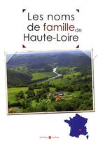 Couverture du livre « Haute loire noms de famille » de  aux éditions Archives Et Culture