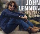 Couverture du livre « John Lennon ; les années New-York » de Bob Gruen aux éditions Fetjaine