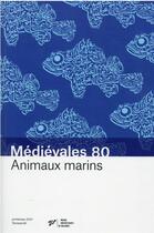 Couverture du livre « Animaux marins. savoirs arabes et transmission dans le monde latin » de Buquet/Gautier aux éditions Pu De Vincennes