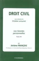 Couverture du livre « DROIT CIVIL, TOME 7 » de Jerome Francois aux éditions Economica