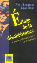 Couverture du livre « Eloge de la desobeissance - poche - a propos d'un specialiste : adolf eichmann » de Brauman/Sivan aux éditions Le Pommier