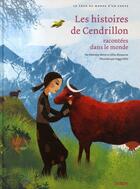 Couverture du livre « Les histoires de Cendrillon racontées dans le monde » de Gilles Bizouerne et Fabienne Morel et Nille Peggy aux éditions Syros