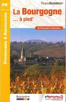 Couverture du livre « La Bourgogne... à pied (édition 2015) » de  aux éditions Ffrp