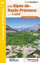Couverture du livre « Les Alpes-de-Haute-Provence... à pied » de  aux éditions Ffrp