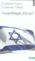 Couverture du livre « Géopolitique d'israel » de Encel/Thual aux éditions Points