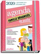 Couverture du livre « Agenda de poche de la famille organisee 2020 - rose (de sept 2019 a decembre 2020) - s'organiser n » de  aux éditions Play Bac