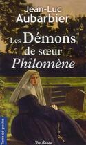 Couverture du livre « Demons de soeur philomene (les) » de Aubarbier Jl aux éditions De Boree