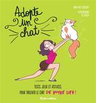 Couverture du livre « Adopte un chat » de Jean-Yves Gauchet et Yatuu aux éditions Rustica