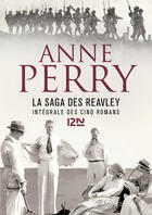 Couverture du livre « La saga des Reavley » de Anne Perry aux éditions 12-21