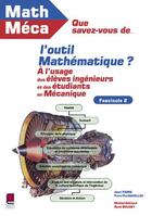 Couverture du livre « Que savez-vous de l'outil mathematique? fasc. 2 » de  aux éditions Cepadues