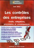 Couverture du livre « Les contrôles en entreprises » de Jean Sliwa aux éditions Puits Fleuri