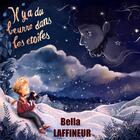 Couverture du livre « Il y a du beurre dans les étoiles » de Bella Laffineur aux éditions Thebookedition.com