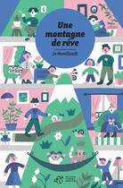 Couverture du livre « Une montagne de rêve » de Jo Hoestlandt et Steffie Brocoli aux éditions Thierry Magnier