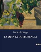 Couverture du livre « LA QUINTA DE FLORENCIA » de Lope De Vega aux éditions Culturea