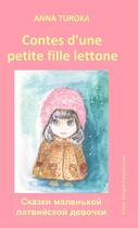 Couverture du livre « Contes d'une petite fille » de Anna Turoka aux éditions A Vol D'oiseaux