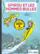 Couverture du livre « Spirou et Fantasio Tome 17 : Spirou et les hommes-bulles » de Jean Roba et Andre Franquin aux éditions Dupuis