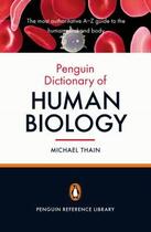 Couverture du livre « Penguin dictionary of human biology » de Michael Thain aux éditions Adult Pbs