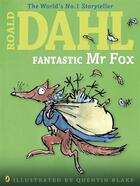 Couverture du livre « Fantastic Mr Fox (Colour Edn) » de Roald Dahl aux éditions Children Pbs