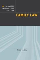 Couverture du livre « The Oxford Introductions to U.S. Law: Family Law » de Bix Brian aux éditions Oxford University Press Usa